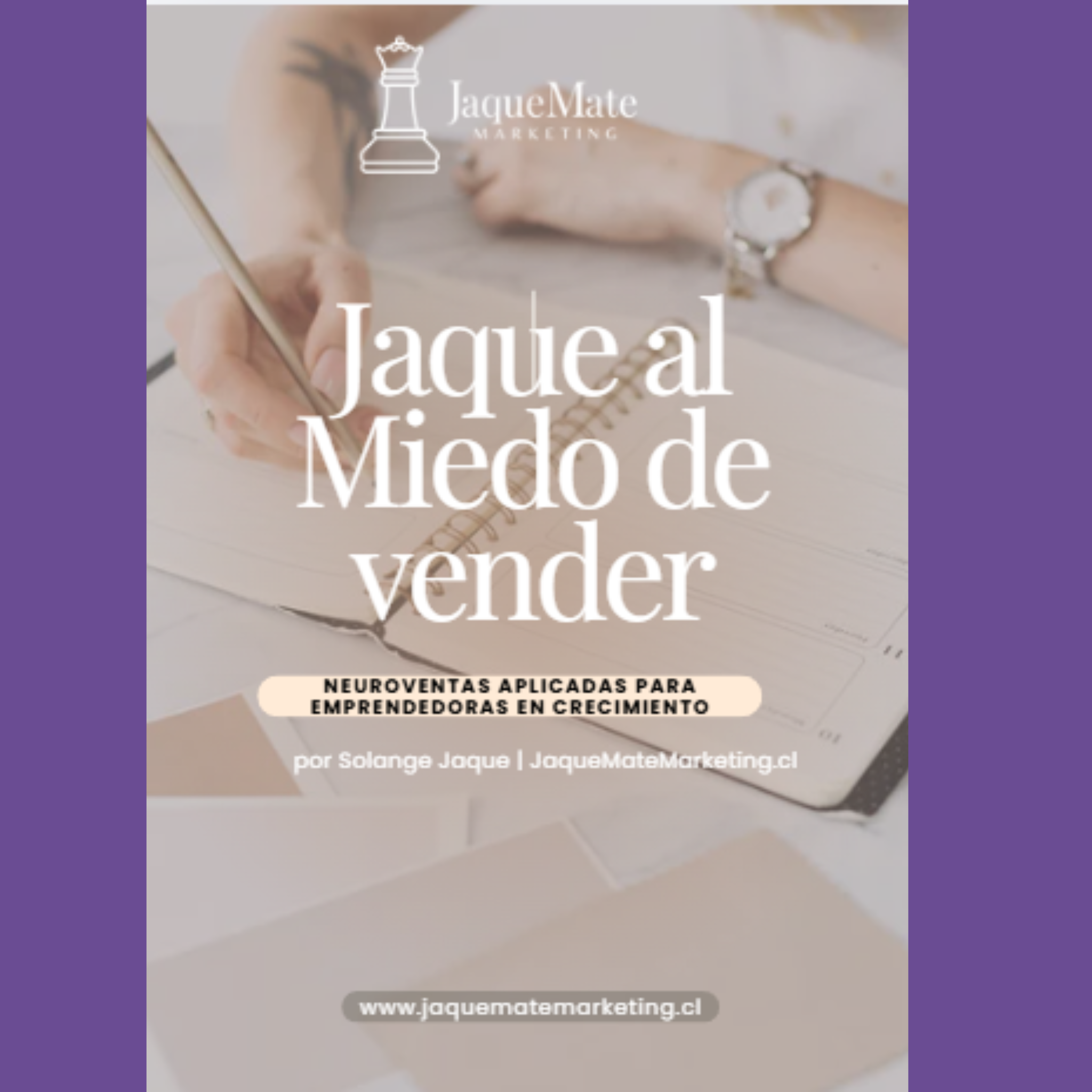 Jaque al Miedo de Vender — Ebook de Neuroventas para Emprendedoras